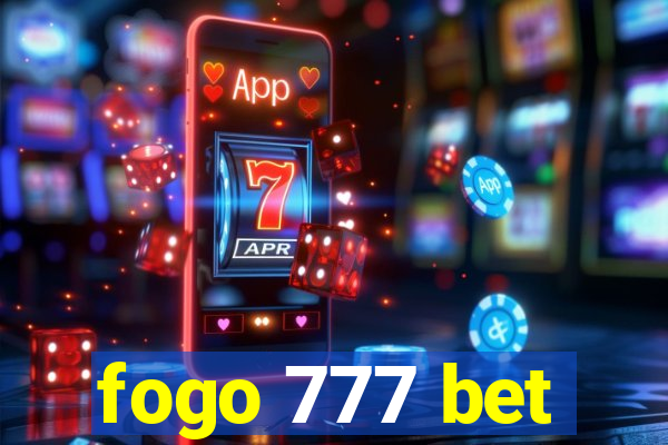 fogo 777 bet